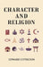 Character and Religion by Edward Lyttelton