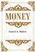 Money by Francis A. Walker