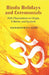 Hindu Holidays and Ceremonials : With Dissertations on Origin, Folklore, and Symbols by Rai Bahadur B.A. Gupte