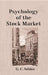 Psychology of The Stock Market by G.C. Selden