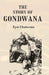 The Story of Gondwana by Eyre Chatterton