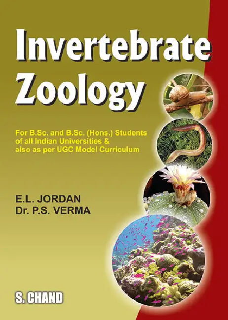 Invertebrate Zoology by P S Verma