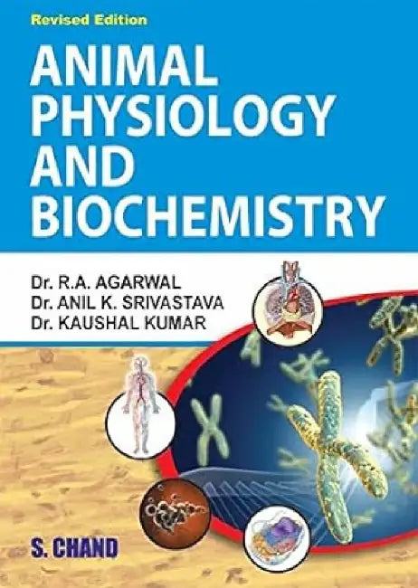 Animal Physiology and Biochemistry by A K Srivastava