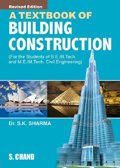 A Textbook of Building Construction by Surendra Kumar Sharma