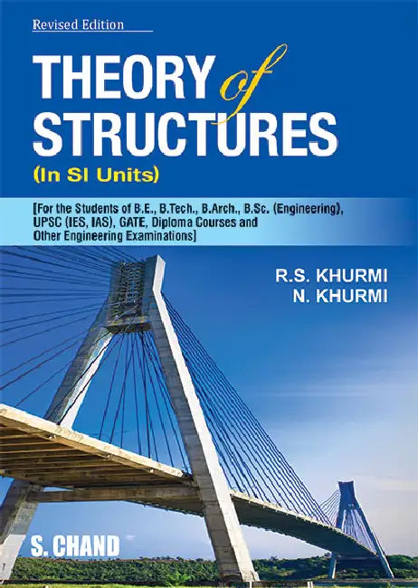 Theory of Structures (In SI Units) by R S Khurmi