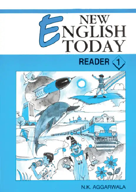 New English Today Reader 1 by N. K. Aggarwal