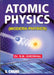 Atomic Physics (Modern Physics) by S N Ghoshal