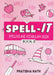 Spell It Spelling And Vocabulary Book 2 by Pratibha Nath