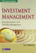 Investment Management (Security Analysis and Portfolio Management) by V K Bhalla