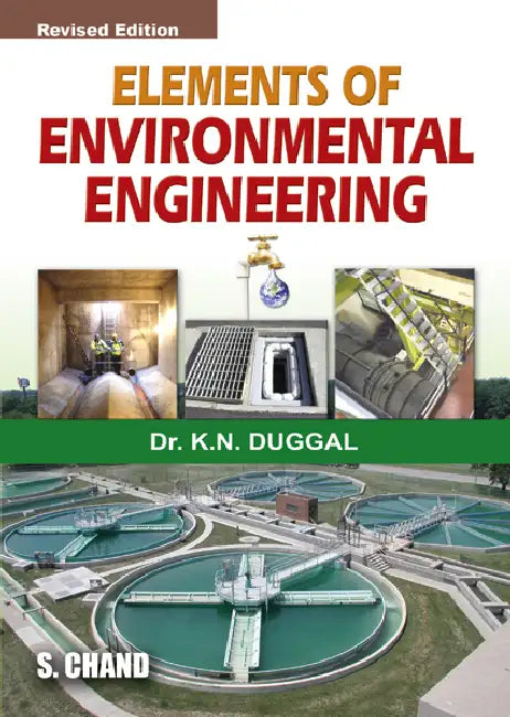 Elements of Environmental Engineering by K N Dugal