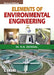 Elements of Environmental Engineering by K N Dugal