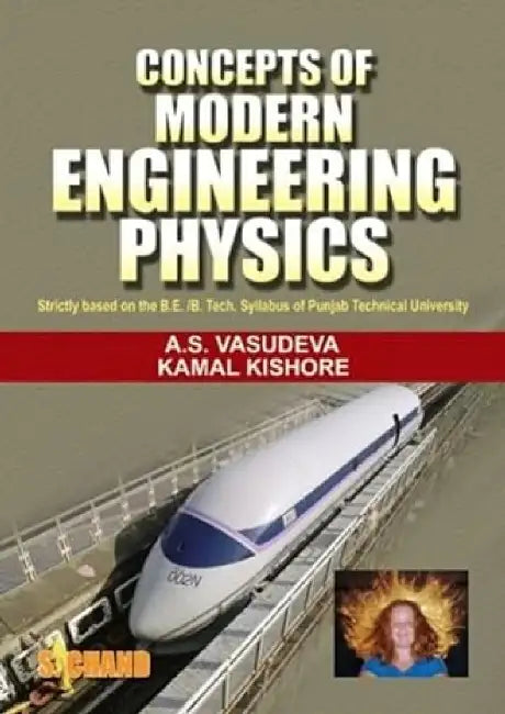 Concepts Of Modern Engineering Physics by A S Vasudeva