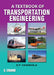 A Textbook of Transportation Engineering by S P Chandola