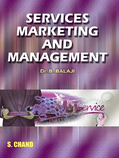 Services Marketing and Management by B Balaji