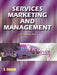 Services Marketing and Management by B Balaji
