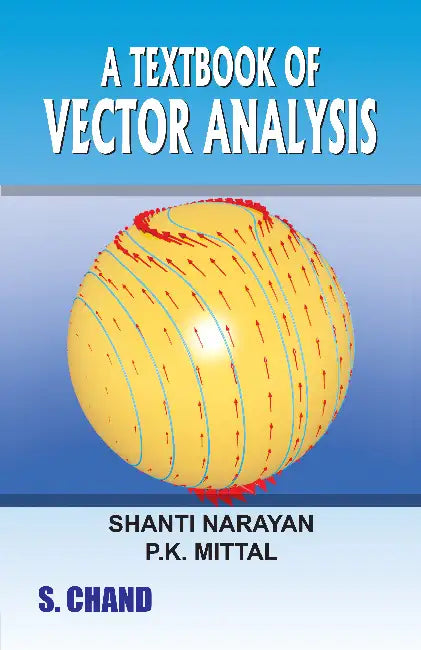 A Textbook of Vector Analysis by Shanti Narayan