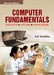 Computer Fundamentals (Concepts, Systems, Applications) by D P Nagpal