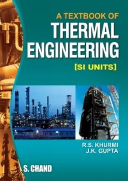 Textbook of thermal Engineering by Khurmi & Gupta