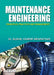 Maintenance Engineering (Principles, Practices and Management) by Sushil Kumar Srivastava