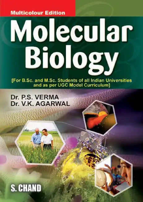 Molecular Biology  by P S Verma