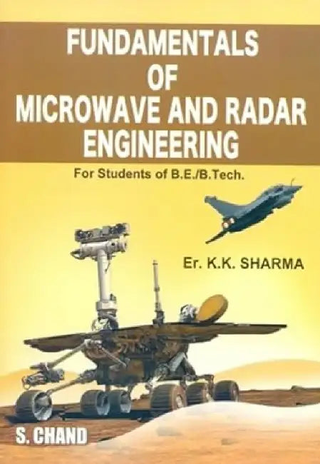 Fundamentals of Microwave and Radar Engineering by K K Sharma