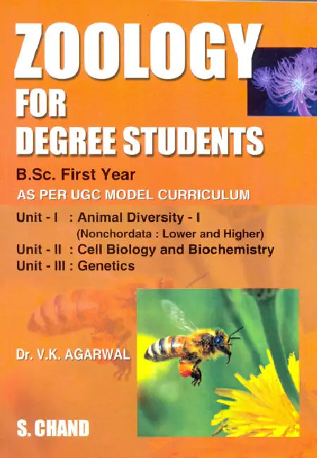 Zoology for Degree Students B.Sc. First Year by V K Agarwal