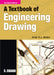 A Textbook of Engineering Drawing by P J Shah