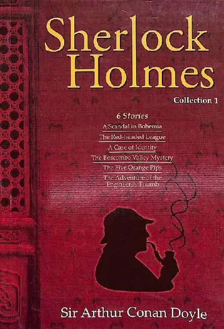 Sherlock Holmes: Collection 1 by Sir Arthur Conan Doyle