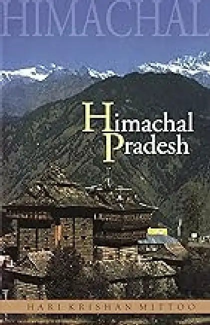 Himachal Pradesh by Hari Krishan Mittoo