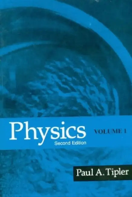 Physics, 2e  Vol. I by Tipler A.