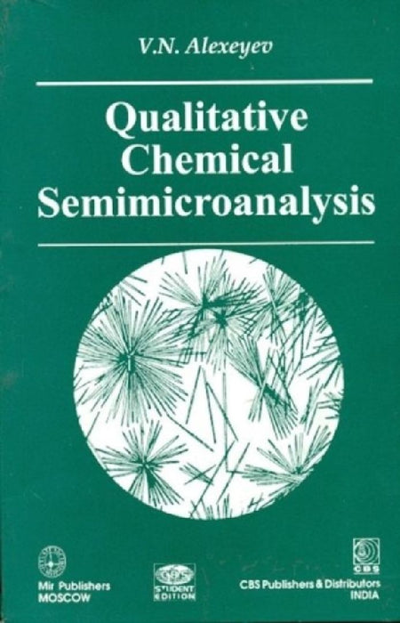 Qualitative Chemical Semimicroanalysis by Alexeyev V.