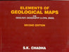 Elements of Geological Maps for Geology, Geography & Civil Engg., 2e by Chadha S.K.