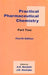 Practical Pharmaceutical Chemistry,  4e Part - II by Beckett A.H.