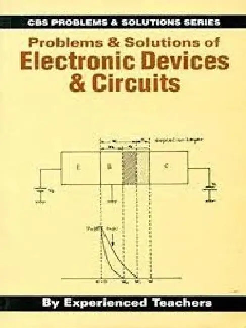 Prob. & Solutions of Electronic Devices & Circuits by Exp. Teachers