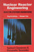 Nuclear Reactor Engineering, 4e Vol. II : Reactor Systems Engineering by Glasstone/Sesonske 2