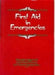 First Aid in Emergencies by Vicki Ocken