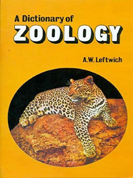 Dictionary of Zoology  by Leftwich