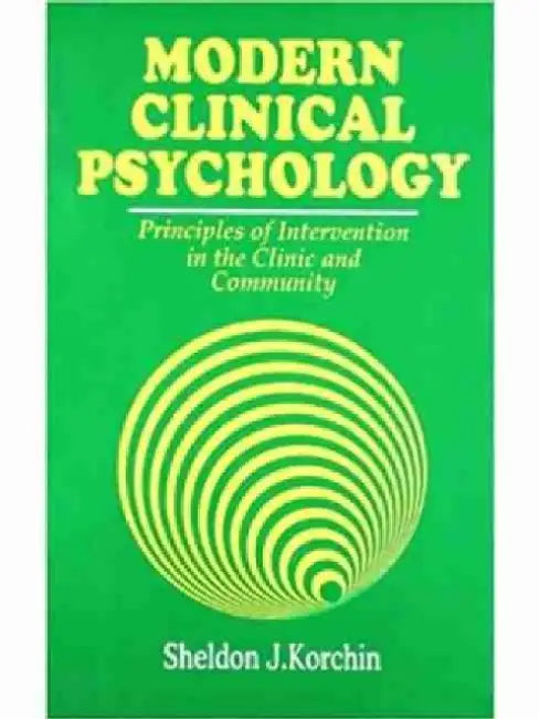 Modern Clinical Psychology by Shieldon J. Korchin