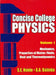 Concise College Physics, Vol. 1- Mechanics, Properties of Matter, Fluids, Heat and Thermodynamics by Nonie/ Baimba
