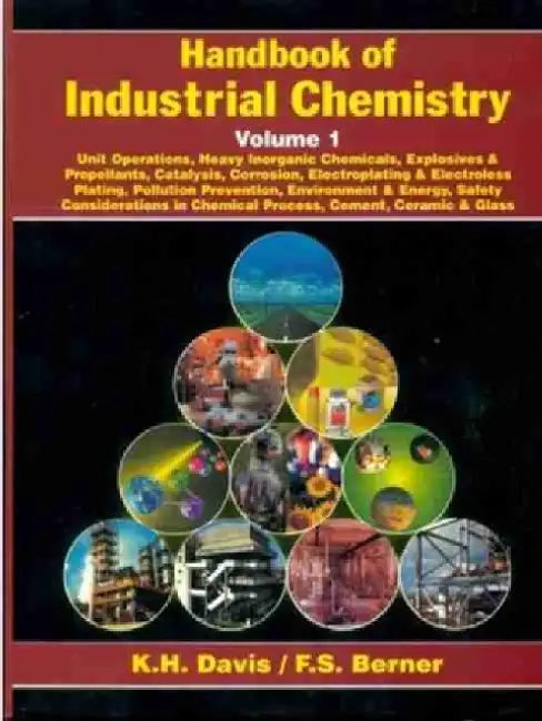 Handbook of Industrial Chemistry: Volume 1 by K. H. Davis