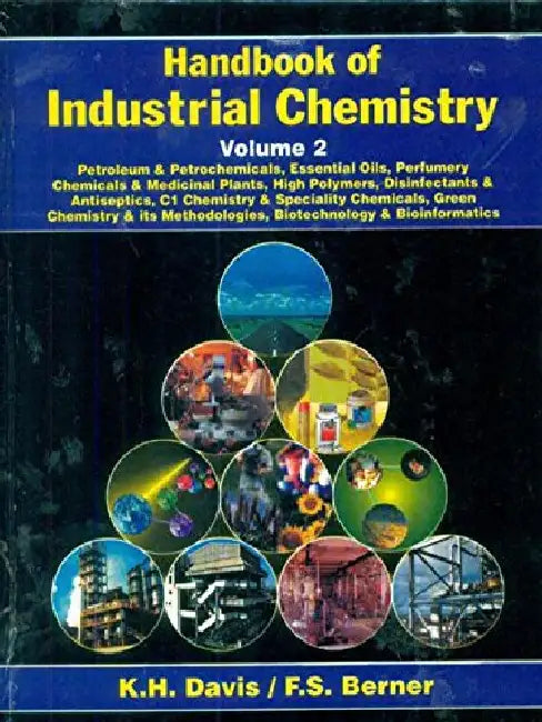 Handbook of Industrial Chemistry, Vol. 2 by Davis & Berner