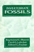 Invertebrate Fossils by Moore R.C.