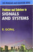 Problems and Solutions in Signals and Systems by Gopal R.