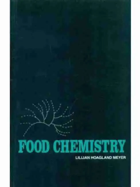 Food Chemistry by L. M. Meyer