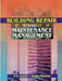 Building Repair and Maintenance Management by P. S. Gahlot