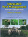 Integrated Pest Management: Principles and Applications: Volume 1: Principles by Amerika Sharma