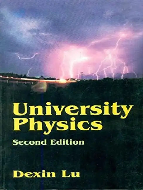 University Physics, 2e by Lu