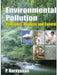 Environmental Pollution: Principles, Analysis and Control by P. Narayanan