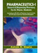 Pharmaceutics-I General and Dispensing Pharmacy: For B Pharm Students by A. K. Gupta