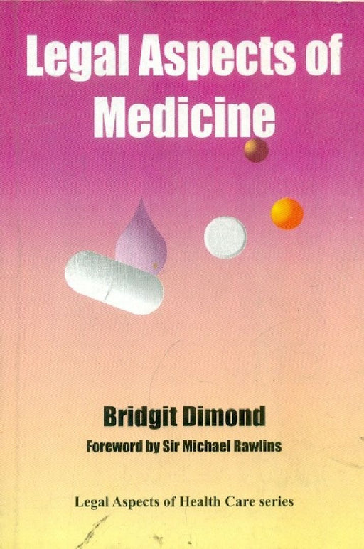 Legal Aspects of Medicine by Dimond